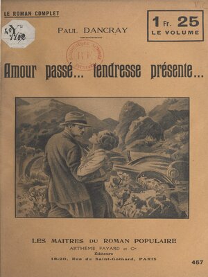 cover image of Amour passé.... tendresse présente...